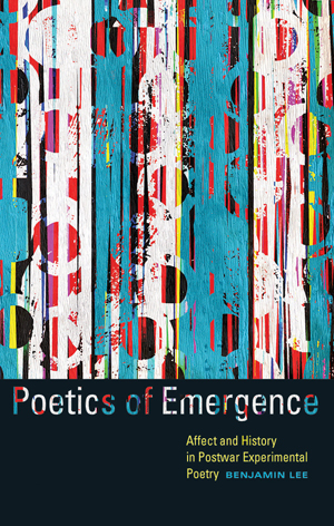 Ben Lee Poetics of Emergence Book Jacket
