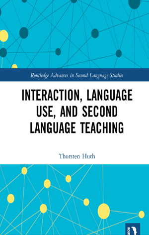 Thorsten Huth Interaction Language Use Second Language Teaching