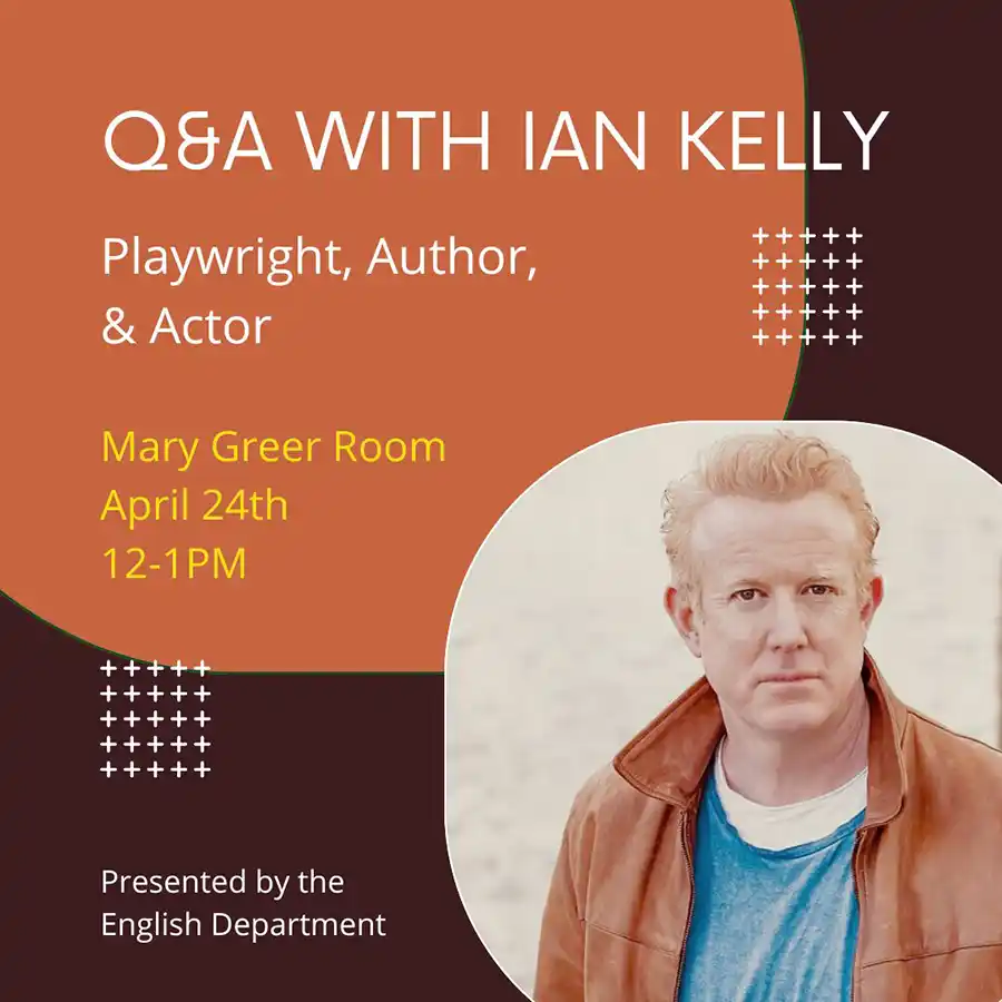 Meet and Greet with Playwright and Actor Ian Kelly - English