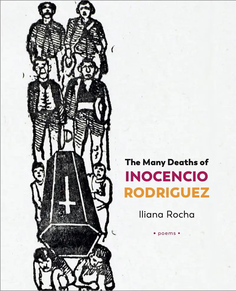 Book cover of "The Many Deaths of Inocencio Rodriguez" by Iliana Rocha